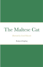 Rudyard Kipling The Maltese Cat (Paperback) (UK IMPORT)