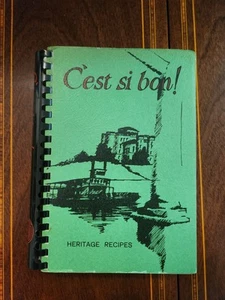C'EST SI BON! HERITAGE REZEPTE 1972 BATON ROUGE JUNGE FRAUEN CHRISTIAN ORG. 3RD - Bild 1 von 4