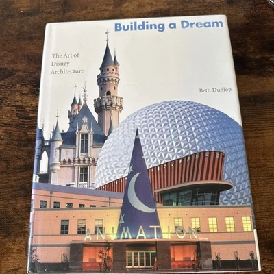 Building A Dream Art Of Disney Architecture 1996 HC Book Beth Dunlop Foto 1 de 2