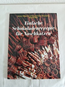 Einfache Schokoladenrezepte für Naschkatzen, Anne Wilsons erfolgreichste Rezepte - Bild 1 von 2
