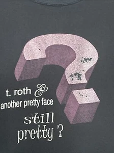 Camiseta T Roth & Another Pretty Face Glam Rock XL ¿Todavía bonita? Manga corta - Imagen 1 de 9