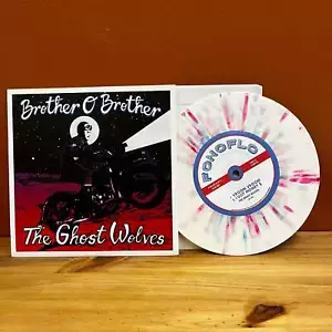 Brother O Brother/The Ghost Wolves 7" Vinyl NM Splatter - Picture 1 of 5