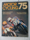 Motor Cycling 75, John Player Sport Special. Chris Carter. 1975 P/b.