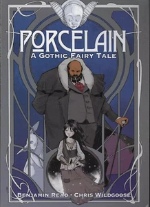 Porcelain A Gothic Fairy Tale Soft Cover NEW Graphic Novel Book Improper Books - Bild 1 von 1