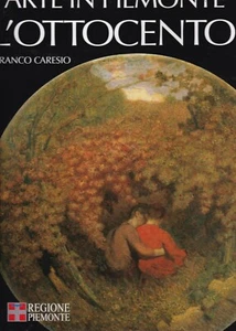 Caresio - Kunst im Piemont - Das 19. Jahrhundert - Priuli & Verlucca 2007 - Bild 1 von 1
