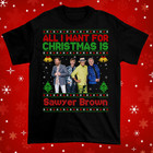 All I Want for Christmas Is Sawyer Brown Ugly Black All Size Shirt AC1383