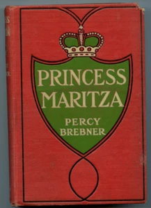 Prinzessin Maritza von Percy Brebner Vintage Hardcover Ills Harrison Fisher Romanze - Bild 1 von 11