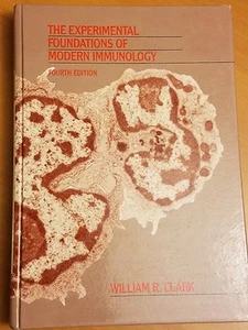 The Experimental Foundations of Modern Immunology by William R. Clark - Picture 1 of 3