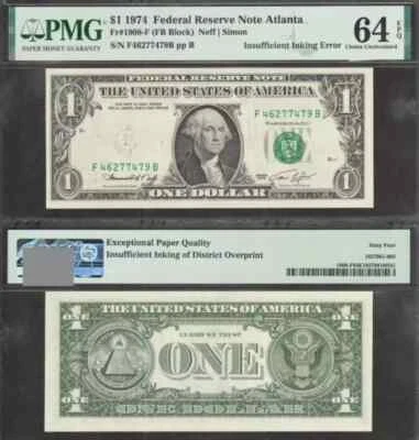 $1 1974 FRN Insufficient Inking of Overprint Error PMG Ch Unc 64EPQ - Image 1 of 3