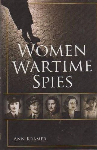 women wartime spies - Hardcover By KRAMER, ANN - VERY GOOD — 第 1/1 张图片