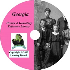 GEORGIA - History & Genealogy -96 old Books on DVD - Ancestors, County, CD, GA