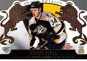 2002-03 Crown Royale #124 Adam Hall - Picture 1 of 1