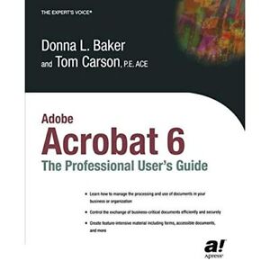 Adobe Acrobat 6 Professional User's Guide Professional Design Don… 9781590592328