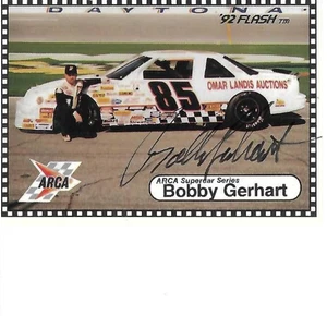 BOBBY GERHART SIGNED 1992 Arca Supercar Series #17 - NASCAR - Picture 1 of 1