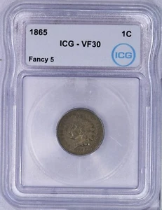 1865 Indian Cent 1c ICG VF30 - Fancy 5 - Picture 1 of 4