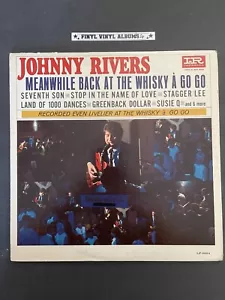 JOHNNY RIVERS-MEANWHILE BACK AT THE WHISKEY A' GO GO-1965 VINYL LP-MONO-SEE DEMO - Picture 1 of 4