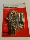 NEW unused Wright Chain And Dead Bolt Lock V9103DBR