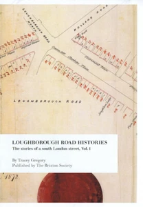 Brixton Local History - Loughborough Road Histories - Picture 1 of 1