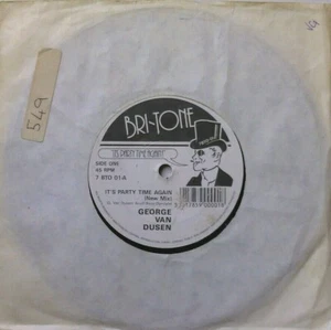 George Van Dusen - It's Party Time Again (Bri-Tone, 1988) 7" vinyl single VG/- - Imagen 1 de 4