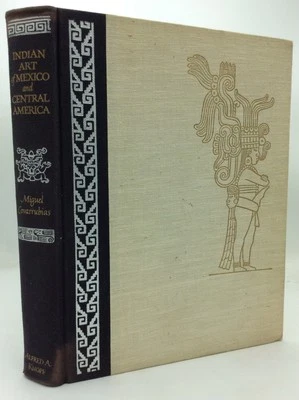 INDIAN ART OF MEXICO AND CENTRAL AMERICA - Miguel Covarrubias - 1957 1st ed - Image 1 of 4