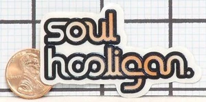 BRAND NEW MUSIC LIKE DIRT SOUL HOOLIGAN RARE STICKER - Picture 1 of 1