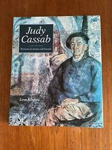 JUDY CASSAB: Portraits of Artists and Friends 1st Ed 1998 Hardcover Dustwrapper - Picture 1 of 12