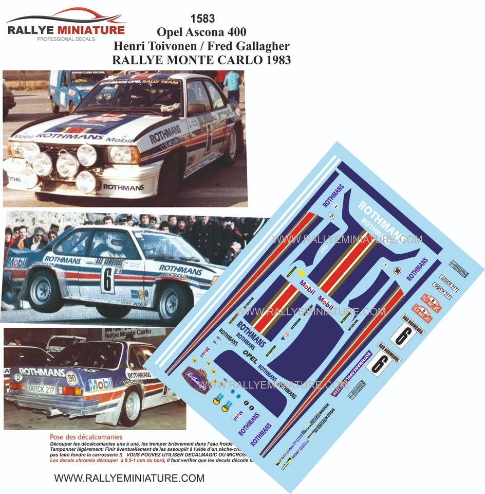 RALLYE MINIATURE DECALS 1/43 REF 1583 OPEL ASCONA TOIVONEN RALLYE MONTE CARLO 1983 WRC RALLY