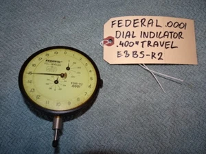 FEDERAL .0001 DIAL INDICATOR .400 TRAVEL - Picture 1 of 4