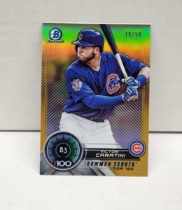 VICTOR CARATINI 2018 Bowman Chrome Scout's Top 100 GOLD REFRACTOR /50 ~ CUBS