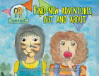Find New Adventures Out And About Lob And Bot Adventures By Susan Prior