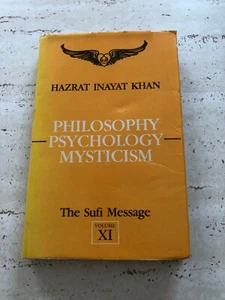 Philosophy Psychology Mysticism by Hazrat Inayat Khan The Sufi Message 1990 - Picture 1 of 1