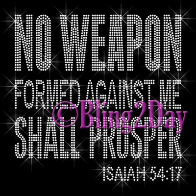 Camisa Hágalo Usted Mismo No Weapon Formed Against Me prosperará - Transferencia de Hierro sobre Estrás Foto 1 de 2