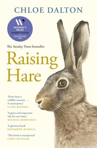 Raising Hare: SHORTLISTED for the WOMEN'S PRIZE for NON-FICTION 2025 - Picture 1 of 12