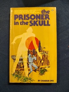The Prisoner in the Skull by Charles Dye (Paperback) - Imagen 1 de 2
