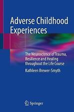 Adverse Childhood Experiences - 9783031088001
