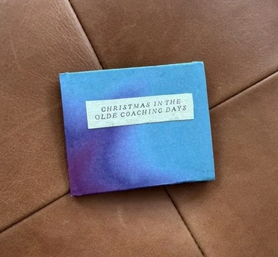 Christmas in the Olde Coaching Days Bronte Press Signed Miniature Book #9 - Image 1 of 4