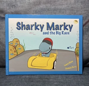 Sharky Marky and The Big Race Book Hardcover Lance Olsen/Perry 2015 SIGNED - Bild 1 von 16