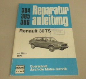 Original Coche Manual de Reparación - Renault 30 Ts - Año Fabricación Ab März - Imagen 1 de 2