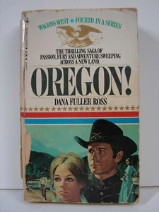 Oregon!; by Dana Fuller Ross, Series # 4 (1980 PB) 5827 - Picture 1 of 2