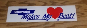 Vintage Original Chevrolet Makes My Heart Beat Bumper Sticker Decal Heartbeat - Picture 1 of 1