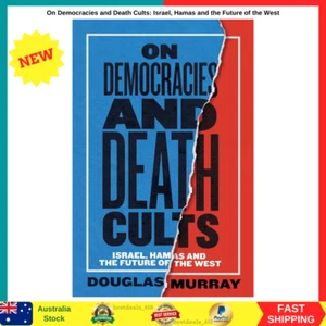 On Democracies and Death Cults: Israel, Hamas and the Future of the West NEW AU - Picture 1 of 3