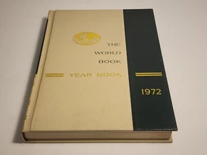 The World Book Encyclopedia: Year Book 1972 Review of Events of 1971 HC - Picture 1 of 9