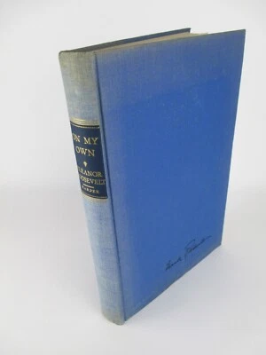 Eleanor Roosevelt On My Own 1958 First Edition SIGNED by ROOSEVELT - Image 1 of 4