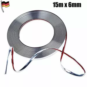 15mx6mm Chrom Zier Zierleiste Chromleiste Selbstklebend Kunststoff für Auto KFZ - Bild 1 von 9