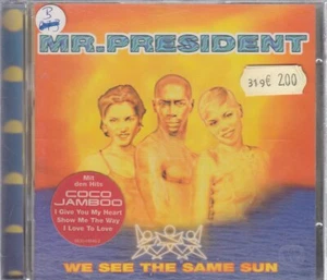 MR. PRESIDENT "We See The Same Sun" CD-Album - Bild 1 von 2