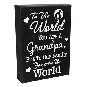 JennyGems To the World You Are a Grandpa But To Our Family You Are the World - Picture 1 of 9