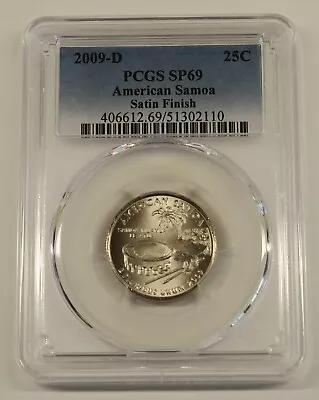 2009 D Satin Finish American Samoa Quarter PCGS SP69, Free Shipping - Image 1 of 4