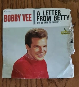 VTG LIBERTY BOBBY VEE ''BE TRUE TO YOURSELF/A LETTER FROM BETTY''55581 45 RPM - Picture 1 of 5