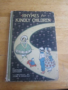 Rhymes for Kindly Children Fairmon Snyder & John Gruelle - Picture 1 of 4