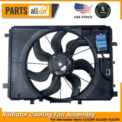 Fits Mercedes-Benz CLA250 GLA250 SLK250 Radiator Cooling Fan Assembly 2465000064 - Изображение 1 из 4